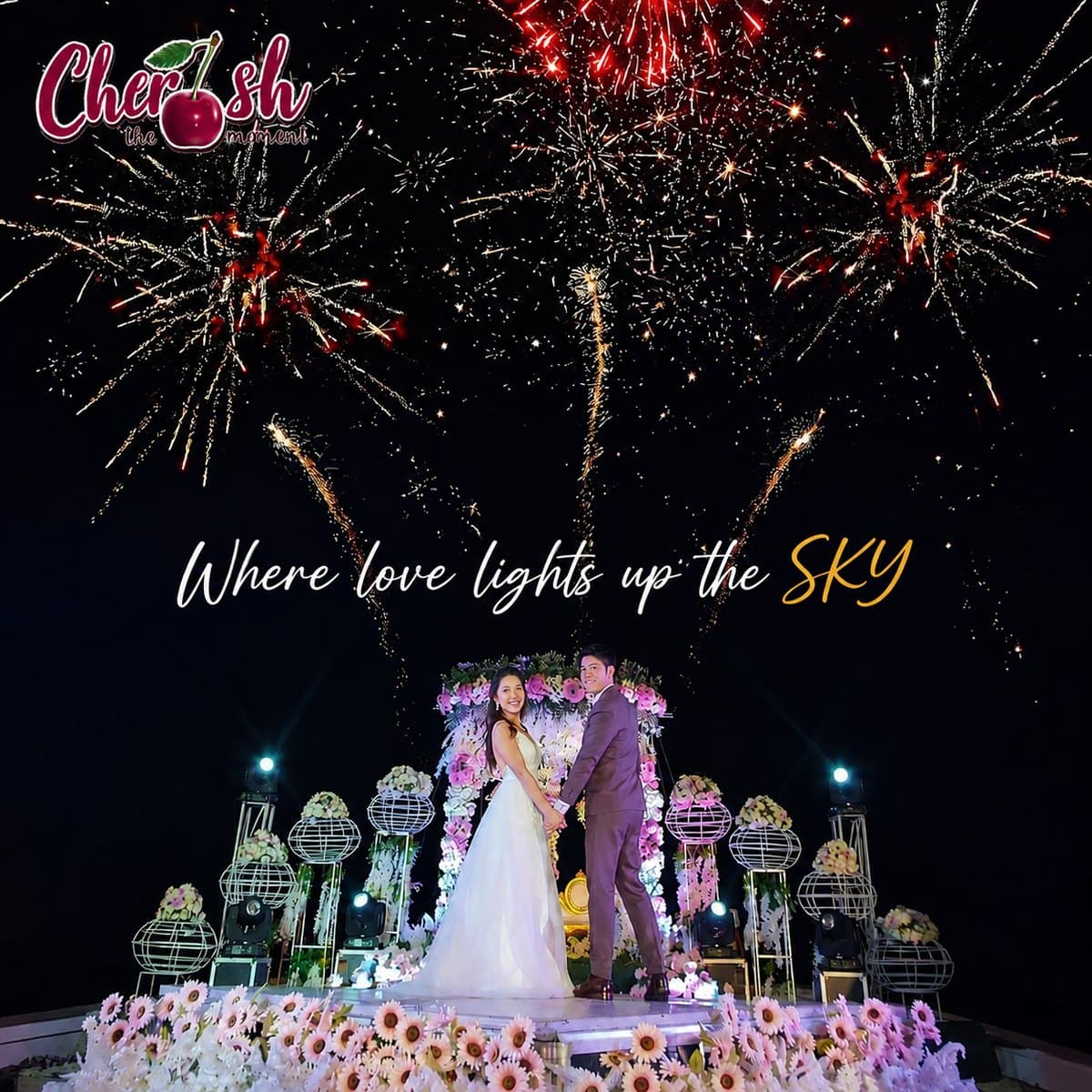 A wedding with fireworks at Cherish Resort